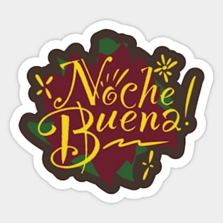 Noche Buena! Sticker